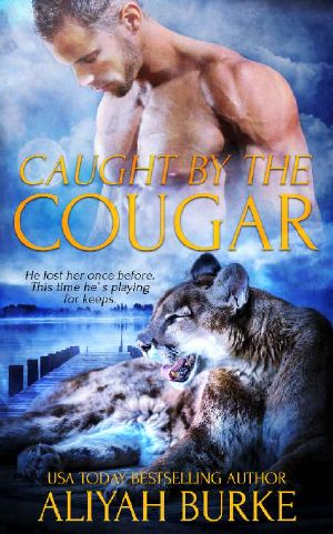 [Paranormal Felines 04] • Caught by the Cougar (Paranormal Felines Book 4)